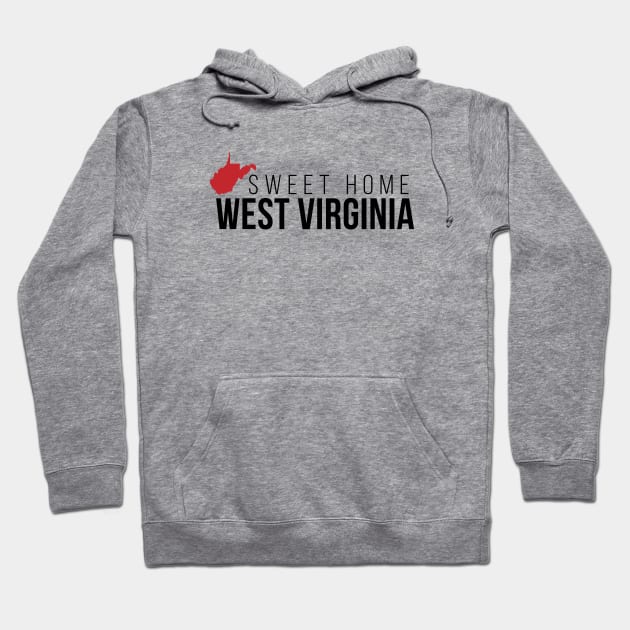 Sweet Home West Virginia Hoodie by Novel_Designs